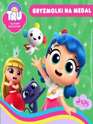 cover image of Tru i Tęczowe Królestwo